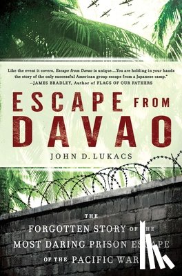Lukacs, John D. - Escape From Davao