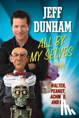 Dunham, Jeff - All By My Selves