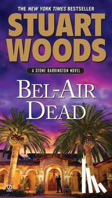Woods, Stuart - Bel-Air Dead