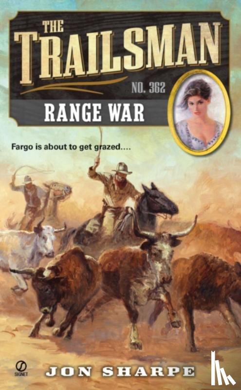 Sharpe, Jon - The Trailsman #362: The Trailsman #362: Range War