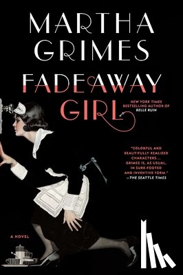 Grimes, Martha - Fadeaway Girl