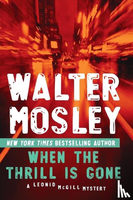 Mosley, Walter - When the Thrill Is Gone