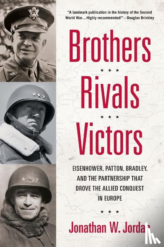 Jordan, Jonathan W. - Brothers, Rivals, Victors