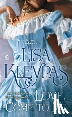 Kleypas, Lisa - LOVE COME TO ME