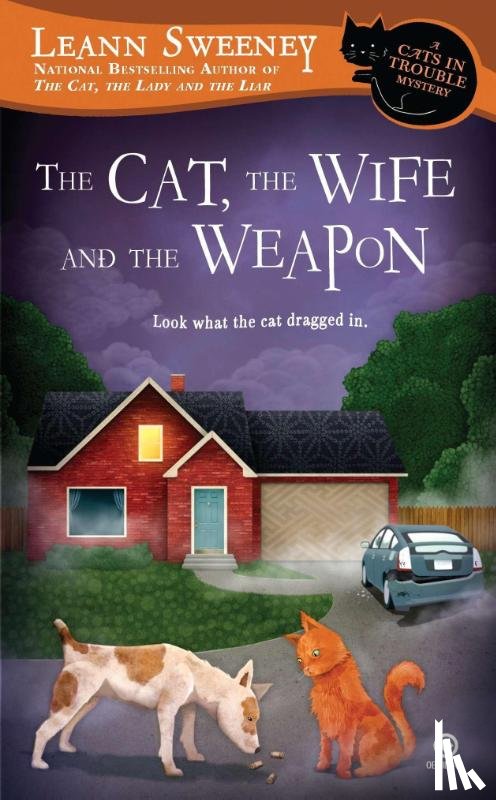 Sweeney, Leann - The Cat, the Wife and the Weapon
