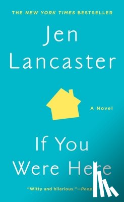 Lancaster, Jen - If You Were Here