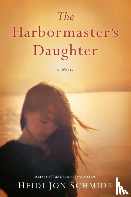 Schmidt, Heidi Jon - The Harbormaster's Daughter