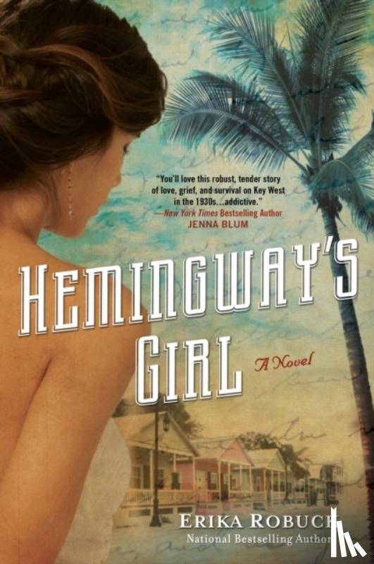 Robuck, Erika - Hemingway's Girl