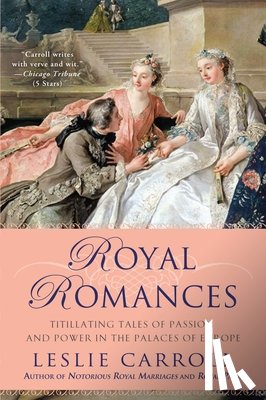 Carroll, Leslie - Royal Romances