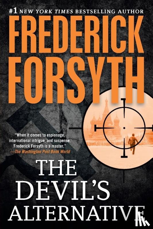 Forsyth, Frederick - The Devil's Alternative