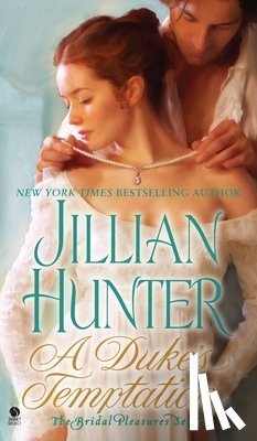 Hunter, Jillian - A Duke's Temptation