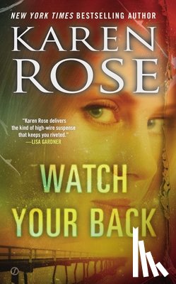 Rose, Karen - WATCH YOUR BACK