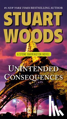 Woods, Stuart - Unintended Consequences