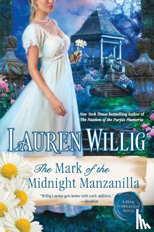 Willig, Lauren - The Mark of the Midnight Manzanilla