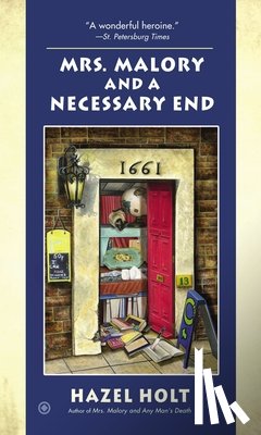Holt, Hazel - Mrs. Malory and a Necessary End