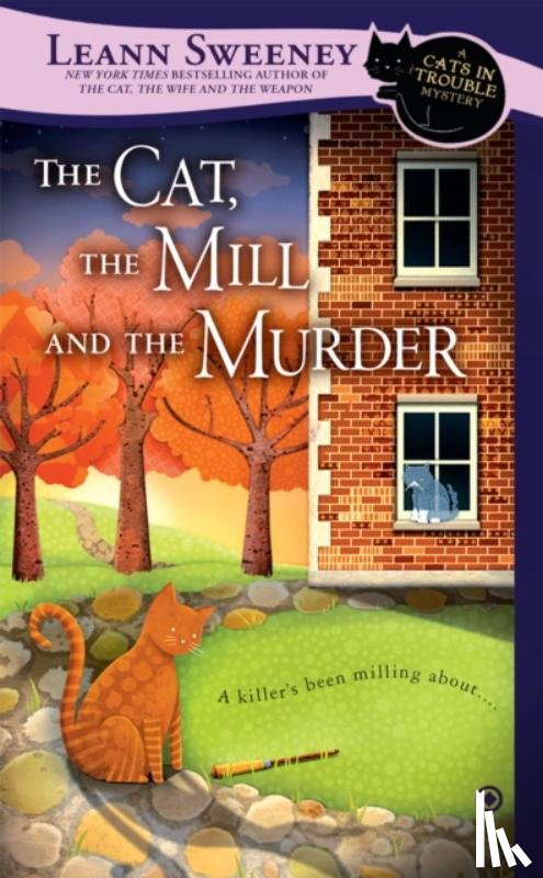 Sweeney, Leann - The Cat, the Mill and the Murder