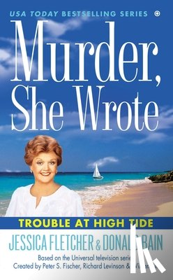 Fletcher, Jessica - Murder, She Wrote: Trouble at High Tide