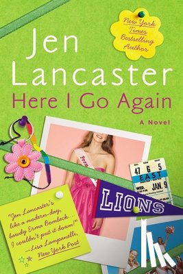 Lancaster, Jen - Here I Go Again