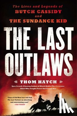 Hatch, Thom - The Last Outlaws