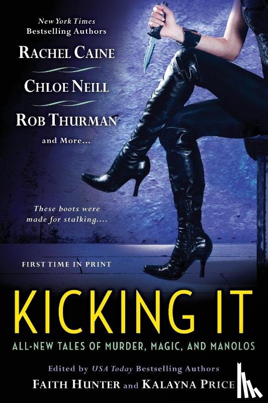 Kalayna Price, Faith Hunter - Kicking It