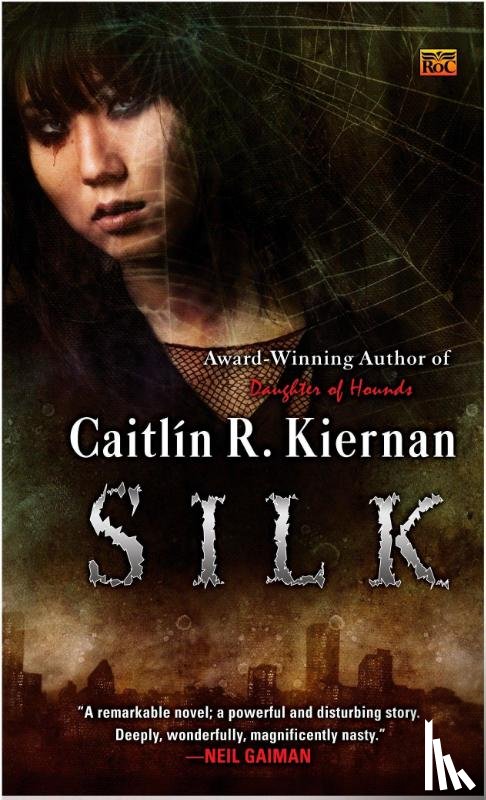 Kiernan, Caitlin R. - Silk