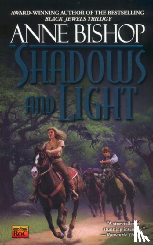 Bishop, Anne - Shadows and Light