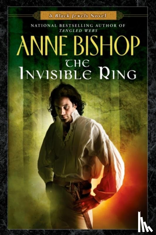 Bishop, Anne - The Invisible Ring