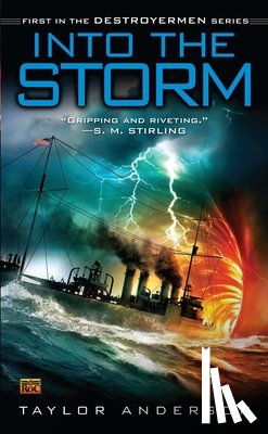 Taylor Anderson - Into the Storm