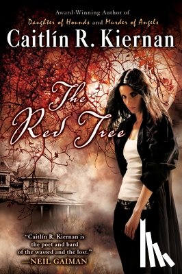 Kiernan, Caitlin R. - The Red Tree