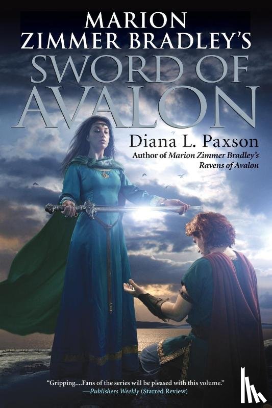 Paxson, Diana L. - Marion Zimmer Bradley's Sword of Avalon
