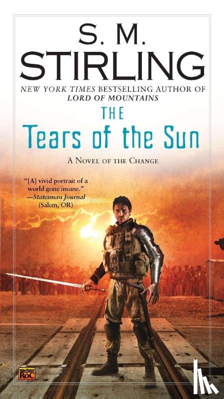 Stirling, S. M. - The Tears of the Sun
