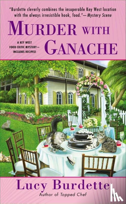 Burdette, Lucy - Murder with Ganache