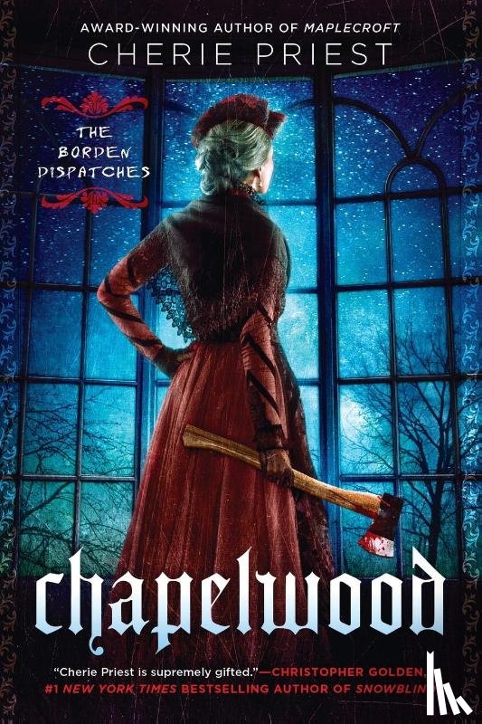 Priest, Cherie - Chapelwood