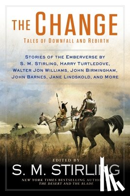 Stirling, S. M. - The Change