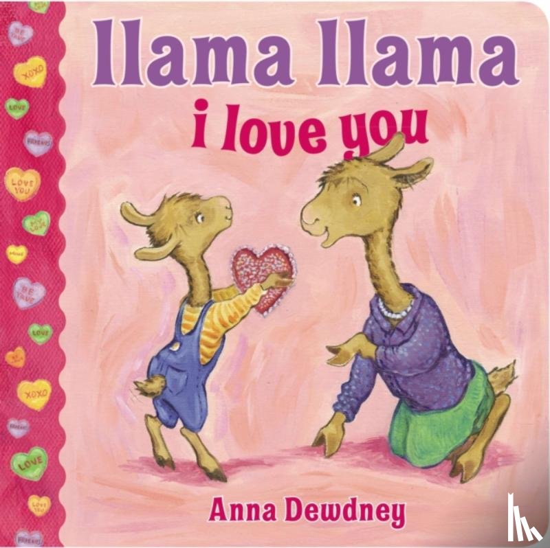 Dewdney, Anna - Llama Llama I Love You