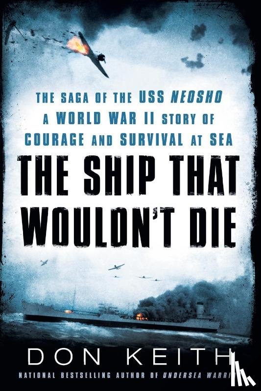 Keith, Don - The Ship That Wouldn't Die
