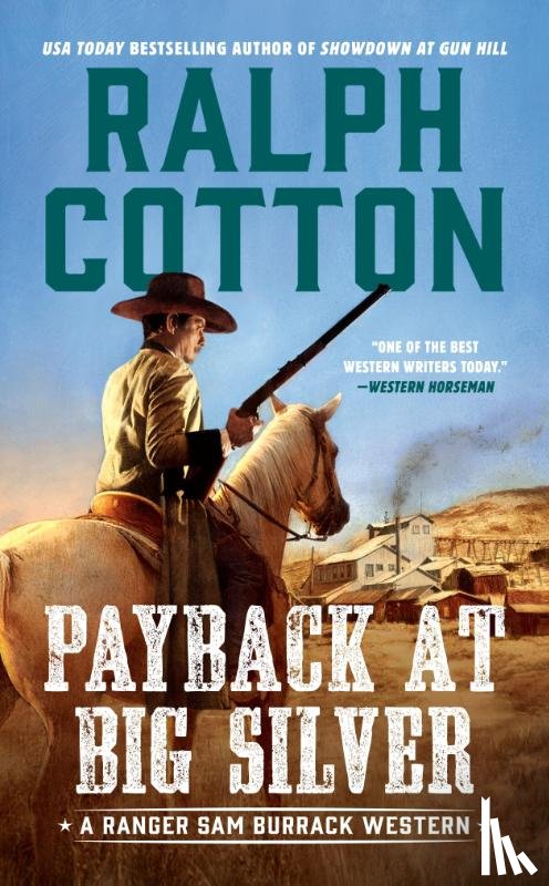 Cotton, Ralph - Payback at Big Silver