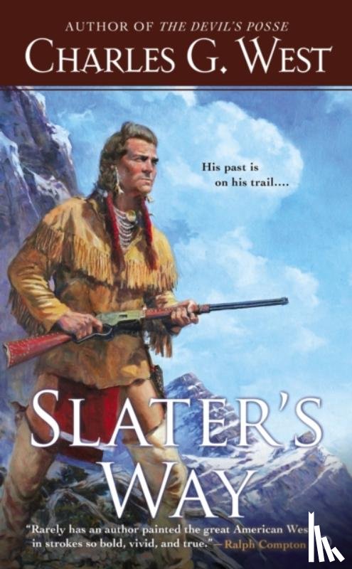 West, Charles G. - Slater's Way