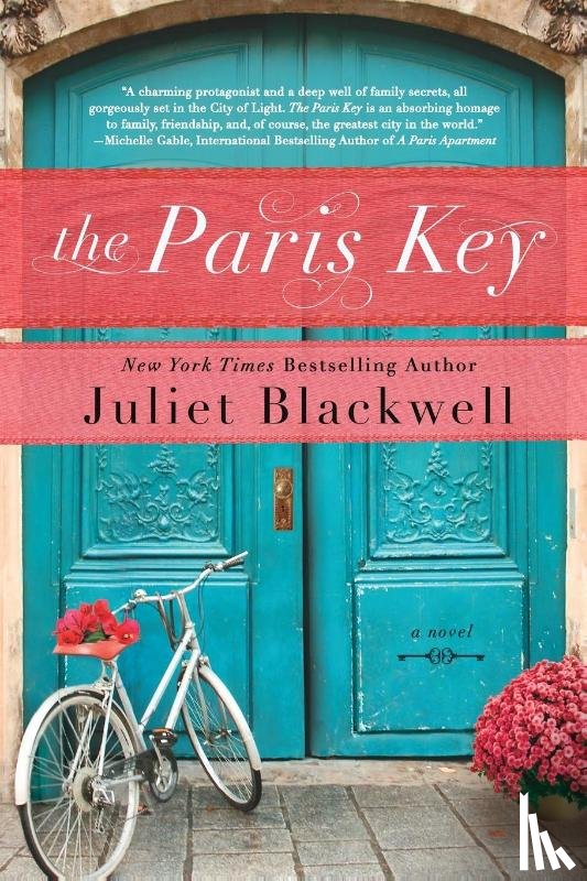 Blackwell, Juliet - The Paris Key