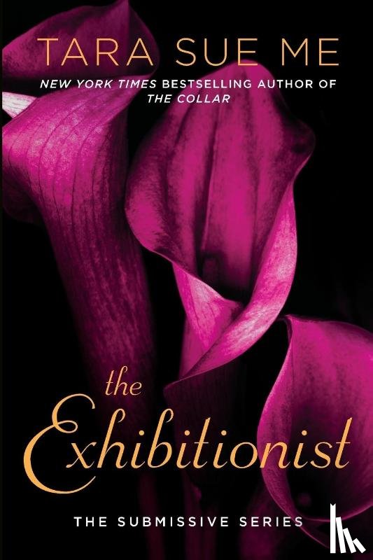 Me, Tara Sue - The Exhibitionist