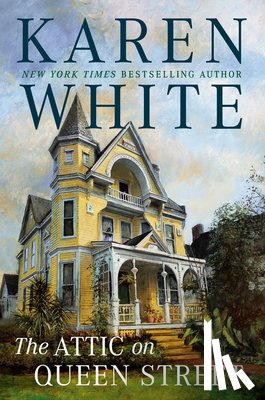 White, Karen - The Attic On Queen Street
