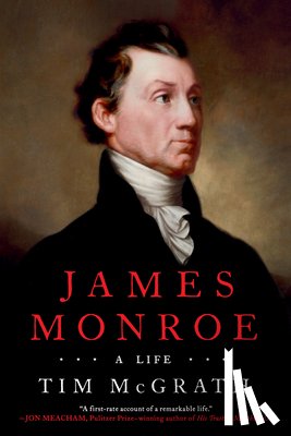 Mcgrath, Tim - James Monroe
