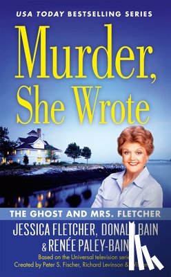 Bain, Donald, Fletcher, Jessica, Paley-Bain, Renee - Murder, She Wrote: The Ghost and Mrs Fletcher
