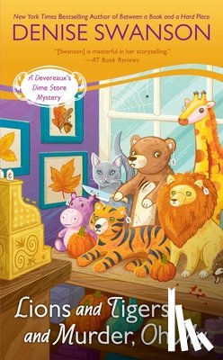 Swanson, Denise - Lions and Tigers and Murder, Oh My