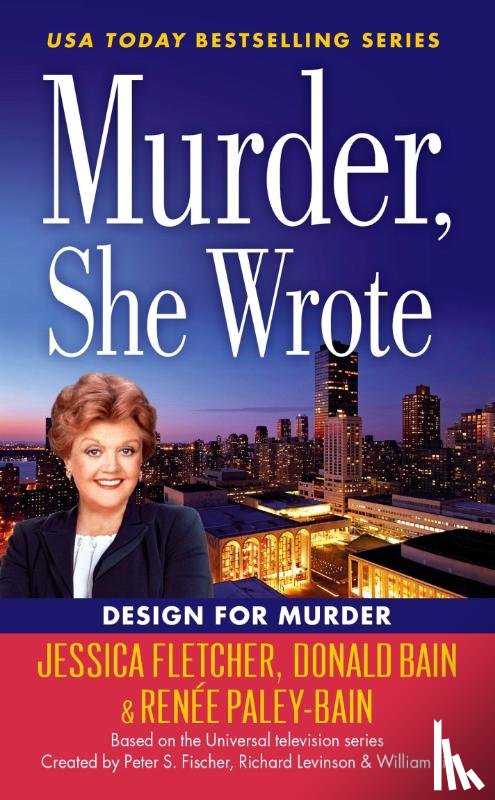 Fletcher, Jessica, Paley-Bain, Renee - Murder, She Wrote: Design For Murder