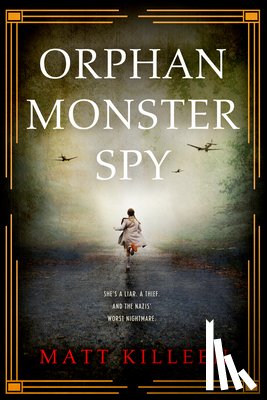 Killeen, Matt - Orphan Monster Spy