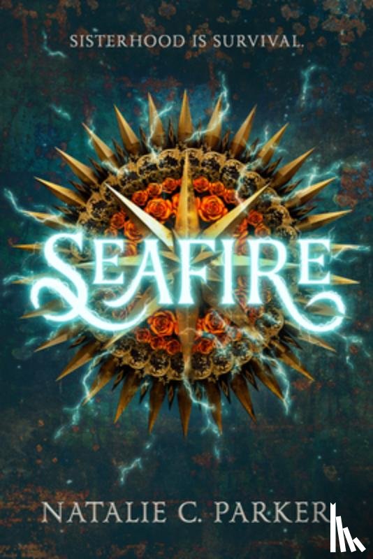 Natalie C. Parker - Seafire
