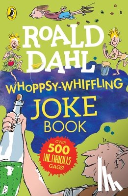 Roald Dahl - Roald Dahl Whoppsy-Whiffling Joke Book
