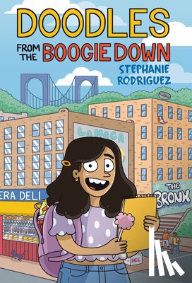 Rodriguez, Stephanie - Doodles from the Boogie Down