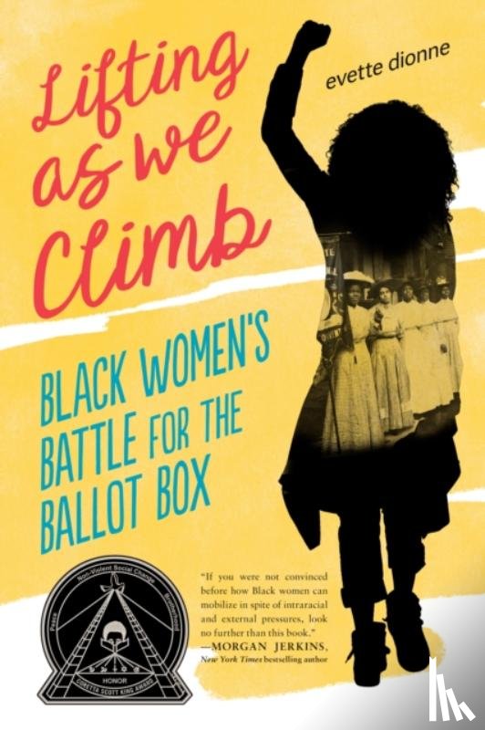 Dionne, Evette - Lifting As We Climb
